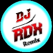 Dj Rdx Remix